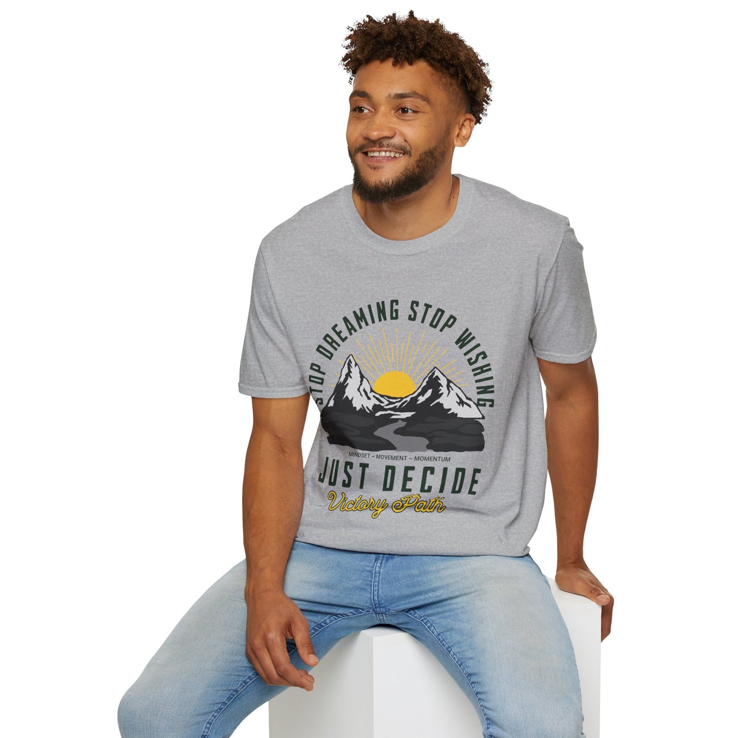 "Just Decide" – Motivational Sunrise Mountain Adventure T-Shirt