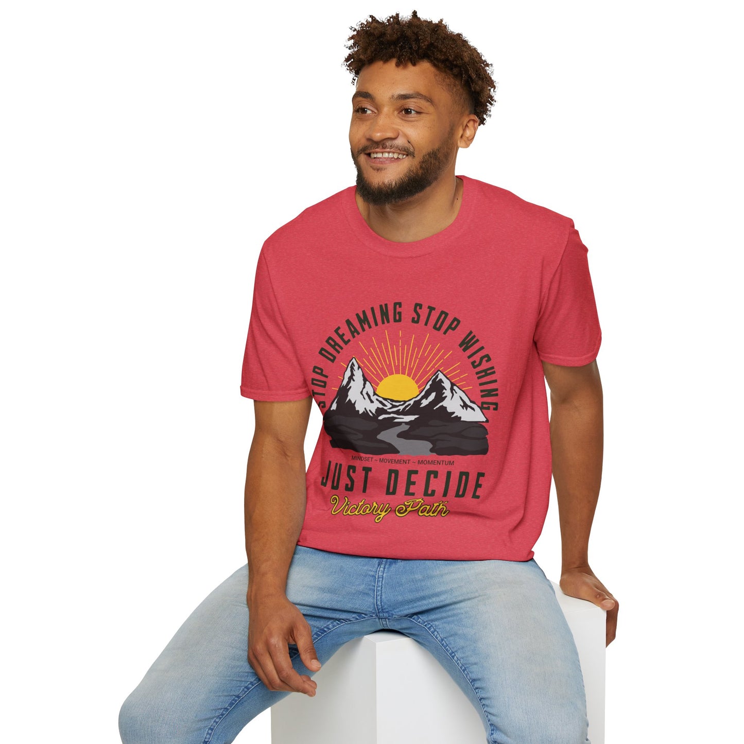 "Just Decide" – Motivational Sunrise Mountain Adventure T-Shirt