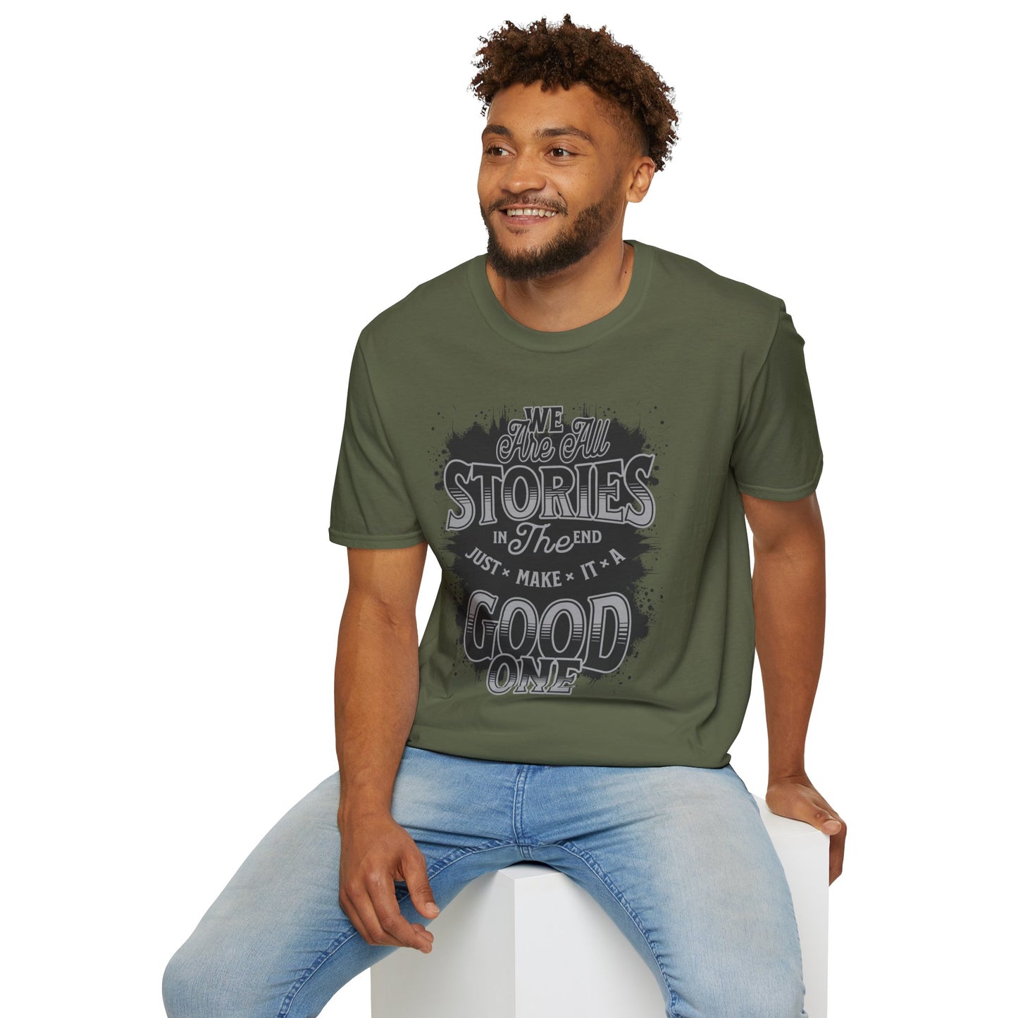 "Make It a Great One" – Live Your Story Motivational T-Shirt