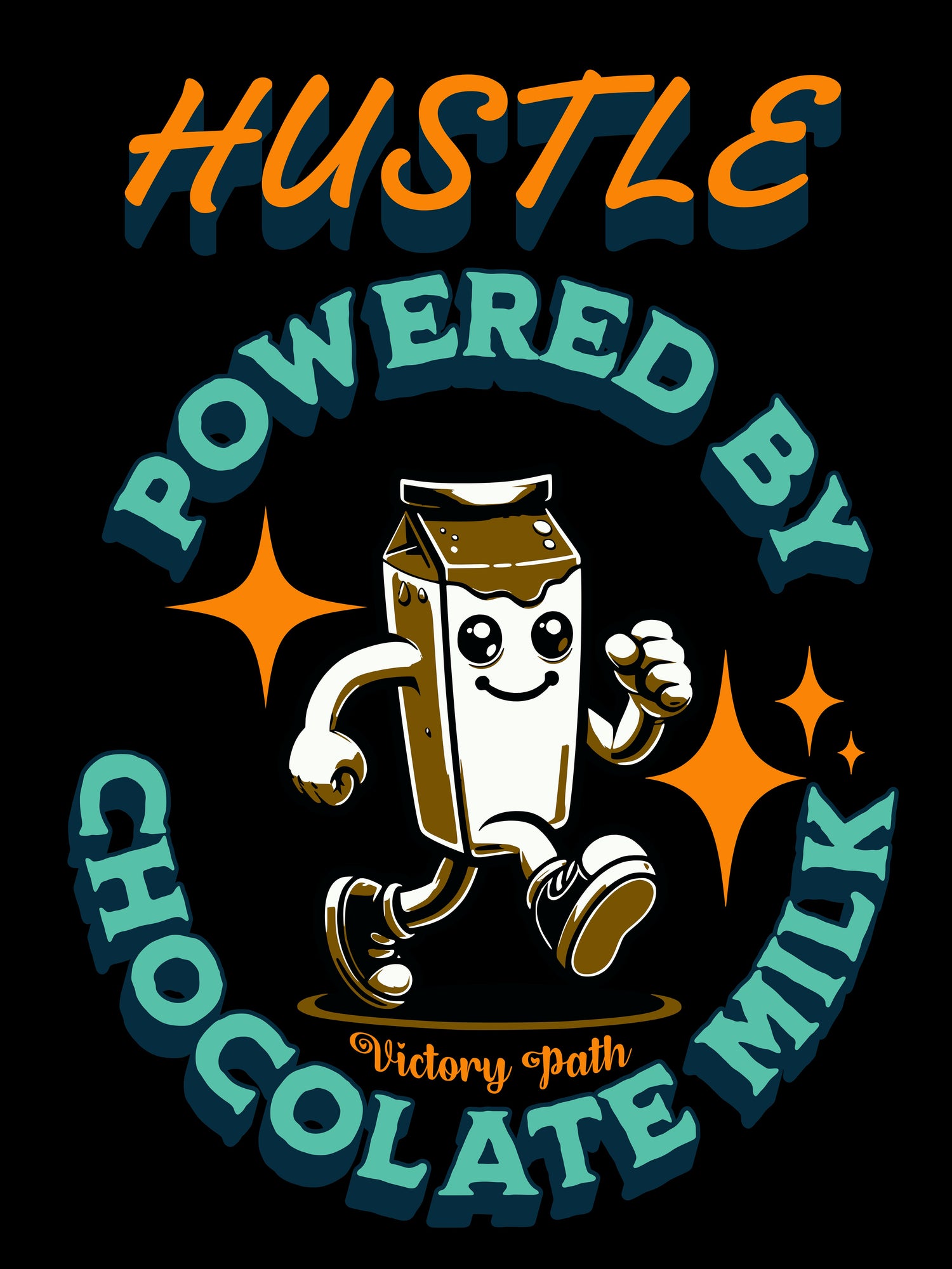 Hustle, Powered by Chocolate Milk (Kids)