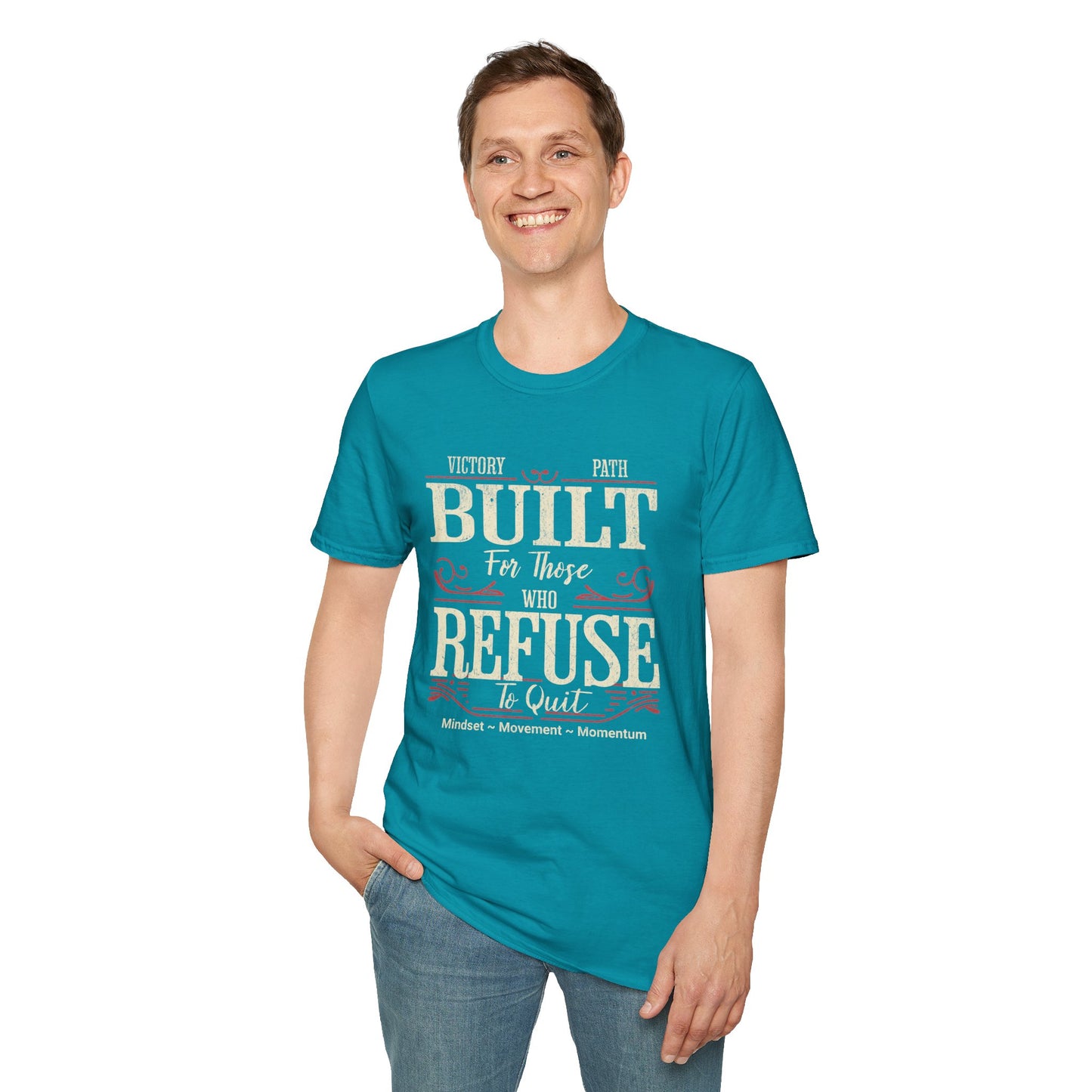 "Built to Endure" – For Those Who Refuse to Quit T-Shirt
