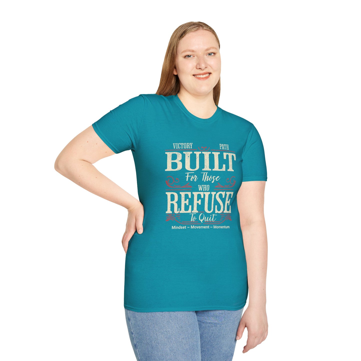 "Built to Endure" – For Those Who Refuse to Quit T-Shirt