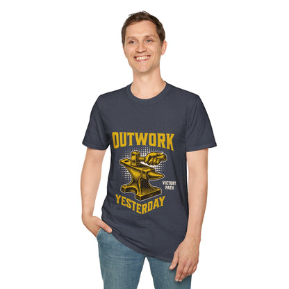 "Outwork Yesterday" – Hard Work & Hustle Motivational T-Shirt