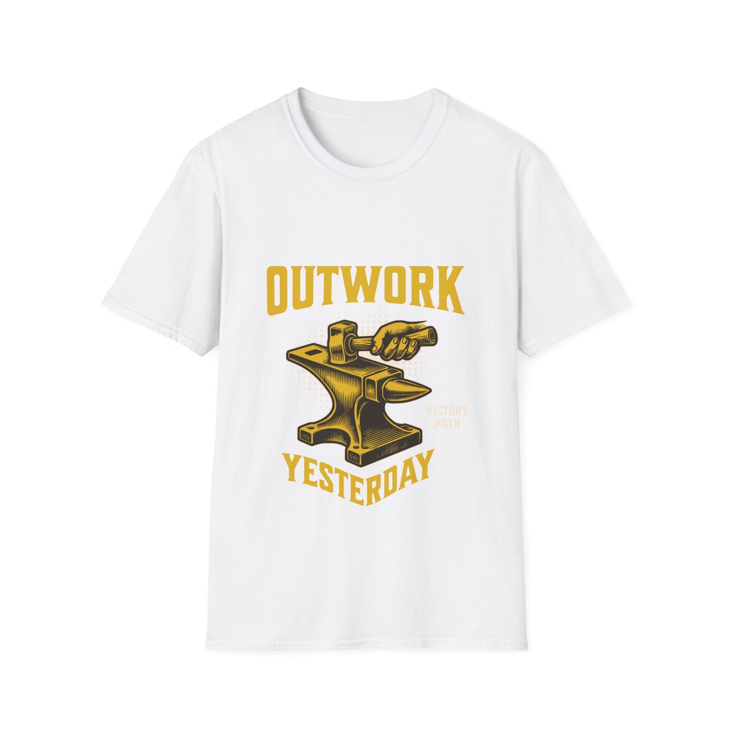"Outwork Yesterday" – Hard Work & Hustle Motivational T-Shirt
